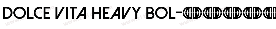 Dolce Vita Heavy Bol字体转换